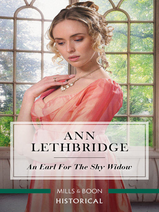 Title details for An Earl for the Shy Widow by Ann Lethbridge - Available